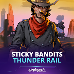 Sticky Bandits Thunder Rail